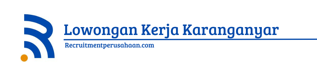 Lowongan Kerja Karanganyar