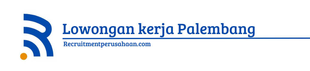 Lowongan Kerja Palembang