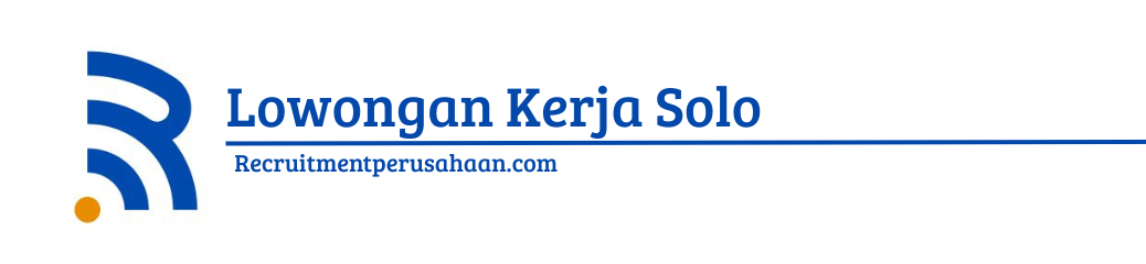 Lowongan Kerja Solo