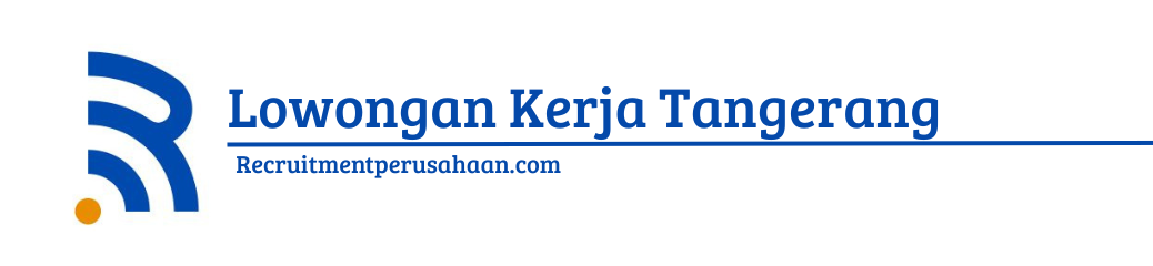 Lowongan Kerja Tangerang