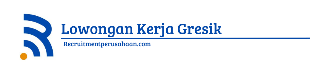 Lowongan Kerja Gresik
