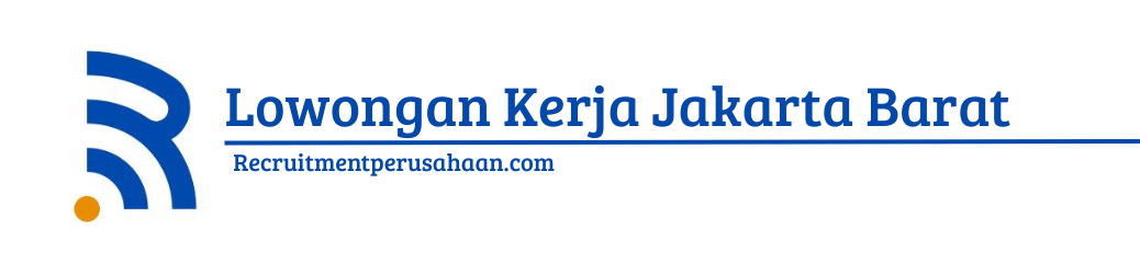 Lowongan Kerja Jakarta Barat